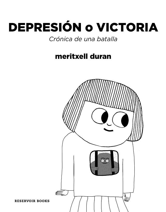 DEPRESIÓN O VICTORIA. CRÓNICA DE UNA BATALLA | 9788417910174 | DURAN, MERITXELL