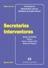 SECRETARIOS INTERVENTORES 4 TOMOS  | 9788416190423 | EZCURRA, MIGUEL