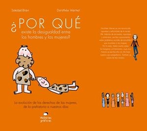 ¿POR QUÉ EXISTE LA DESIGUALDAD ENTRE LOS HOMBRES Y LAS MUJERES? | 9786075278612