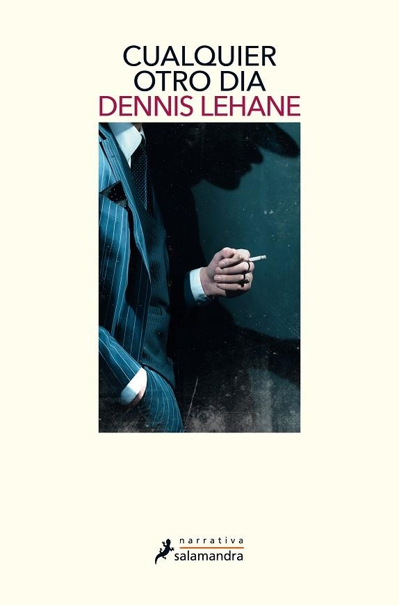 CUALQUIER OTRO DÍA (TRILOGIA FAMILIA COUGHLIN 1) | 9788498389906 | LEHANE, DENNIS