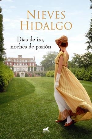 DÍAS DE IRA, NOCHES DE PASIÓN. UN ROMANCE EN LONDRES 3 | 9788417664794 | HIDALGO, NIEVES