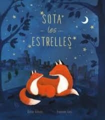 SOTA LES ESTRELLES | 9788413341590 | ADAMS,ROSIE /IVES, FRANCES