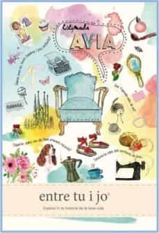 ESTIMADA ÀVIA - ENTRE TU I JO EXPLICA´M LA HISTORIA DE LA TEVA VIDA | 9788494625190 | REDLING, KIM