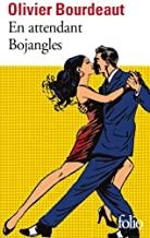 EN ATTENDANT BOJANGLES | 9782072844812 | BOURDEAUT OLIVI