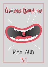 CRÍMENES EJEMPLARES | 9788490749401 | AUB, MAX