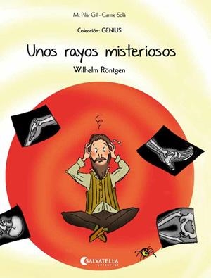 UNOS RAYOS MISTERIOSOS | 9788417841904 | GIL LÓPEZ, M. PILAR