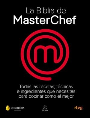 LA BIBLIA DE MASTERCHEF | 9788467058895 | SHINE/CR TVE