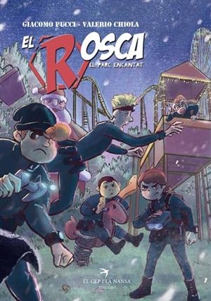 EL ROSCA. EL PARC ENCANTAT | 9788417766054 | PUCCI, GIACOMO