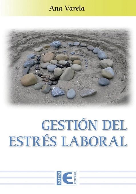 GESTION DEL ESTRES LABORAL | 9788499649238 | VARELA ANA