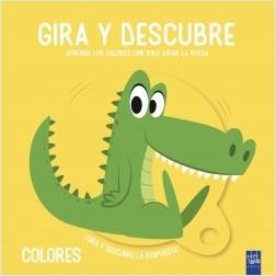 COLORES. GIRA Y DESCUBRE | 9788408221456 | YOYO