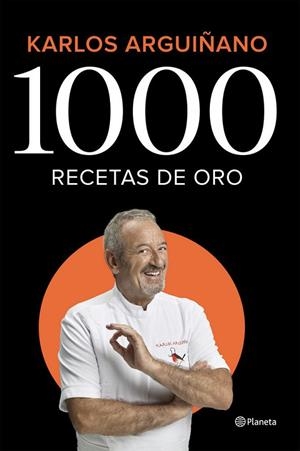 1000 RECETAS DE ORO | 9788408224785 | ARGUIÑANO, KARLOS