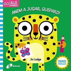 ULLS JUGANERS. ANEM A JUGAR, GUEPARD! | 9788499063294