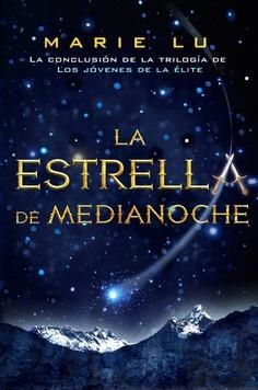 LA ESTRELLA DE MEDIANOCHE. LOS JÓVENES DE LA ÉLITE 3 | 9788418002885 | LU, MARIE
