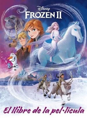 FROZEN 2. EL LLIBRE DE LA PEL·LÍCULA | 9788418134371