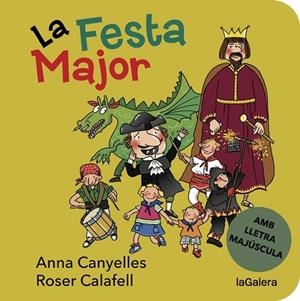 LA FESTA MAJOR ( LLETRA MAJUSCULA) | 9788424668181 | CANYELLES, ANNA