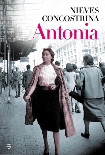 ANTONIA | 9788490605530 | CONCOSTRINA VILLARREAL, NIEVES