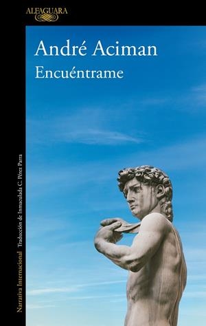ENCUÉNTRAME | 9788420439402 | ACIMAN,ANDRE