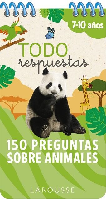 150 PREGUNTAS SOBRE ANIMALES. 7-10 AÑOS | 9788417720810