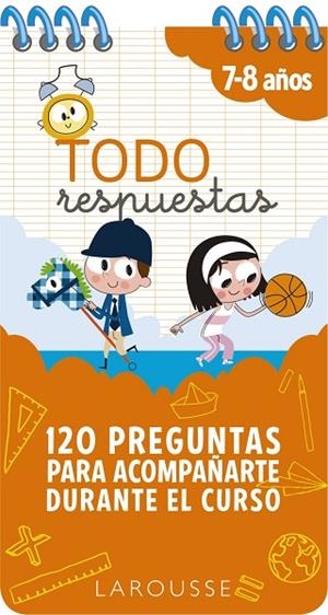 120 PREGUNTAS PARA ACOMPAÑARTE DURANTE EL CURSO. 7-8 AÑOS | 9788417720834