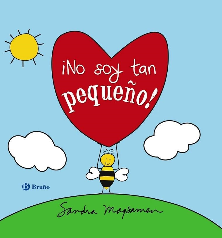 ¡NO SOY TAN PEQUEÑO! | 9788469628379 | MAGSAMEN, SANDRA