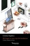 MI HOGAR ES UNA CAJA DE MUDANZAS. V PREMIO VALPARAISO DE POESIA | 9788418082290 | GONZALEZ BAUTISTA, CRISTINA ANGELICA