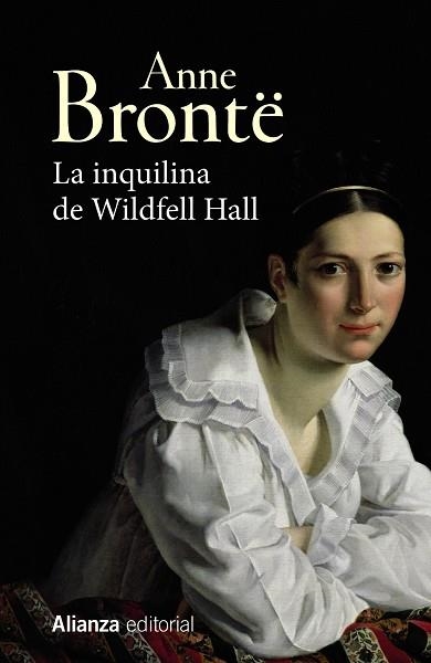 LA INQUILINA DE WILDFELL HALL | 9788491817697 | BRONTË,ANNE