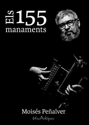 ELS 155 MANAMENTS | 9788494625251 | PEÑALVER, MOISÈS
