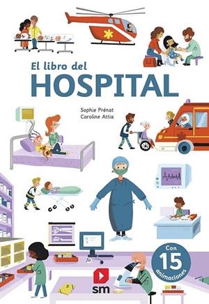 EL LIBRO DEL HOSPITAL | 9788413182803 | PRENAT,SOPHIE