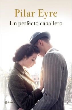 PACK UN PERFECTO CABALLERO + ÁLBUM DE FOTOS | 9788408230335 | EYRE, PILAR