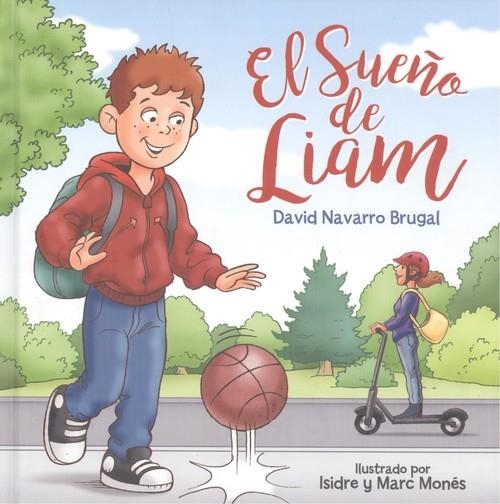 EL SUEÑO DE LIAM | 9788412164435 | NAVARRO BRUGAL, DAVID