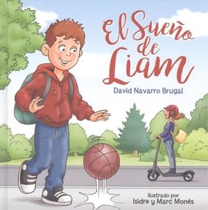 EL SUEÑO DE LIAM | 9788412164435 | NAVARRO BRUGAL, DAVID