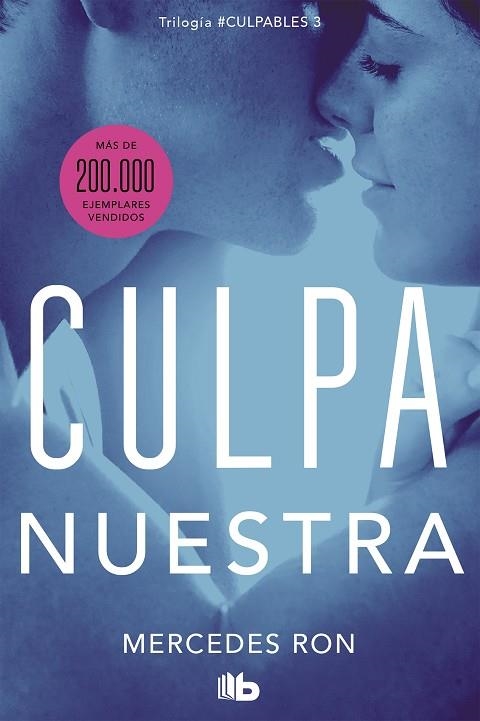 CULPA NUESTRA. CULPABLES 3 | 9788413142036 | RON, MERCEDES