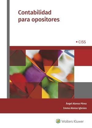 CONTABILIDAD PARA OPOSITORES | 9788499545684 | ALONSO PÉREZ, ÁNGEL/ALONSO IGLESIAS, EMMA