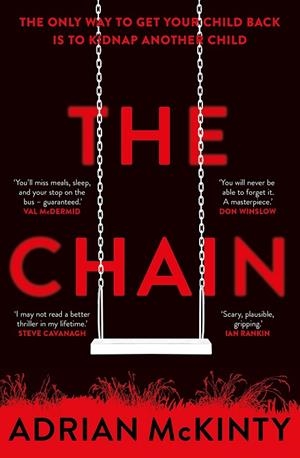 THE CHAIN | 9781409189602 | MCKINTY, ADRIAN