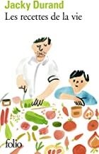 LES RECETTES DE LA VIE | 9782072860133 | DURAND,JACKY