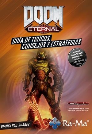 DOOM ETERNAL. GUÍA DE TRUCOS CONSEJOS Y ESTRATEGIAS | 9788499649542 | SUAREZ GIANCARLO