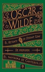 RETRATO DE DORIAN GREY / DE PROFUNDIS / EL FANTASMA DE CANTERVILLE Y OTRAS OBRAS | 9788497944816 | WILDE, OSCAR
