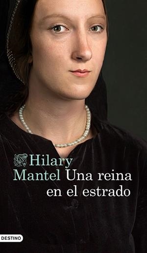 UNA REINA EN EL ESTRADO. THOMAS CROMWELL 2 | 9788423357734 | MANTEL, HILARY