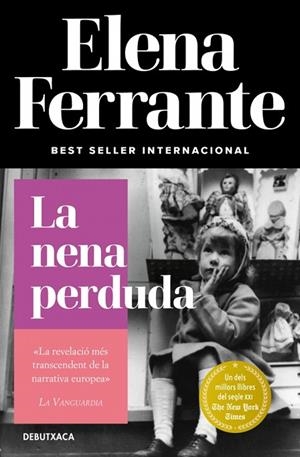 LA NENA PERDUDA. DUES AMIGUES 4 | 9788418132452 | FERRANTE, ELENA