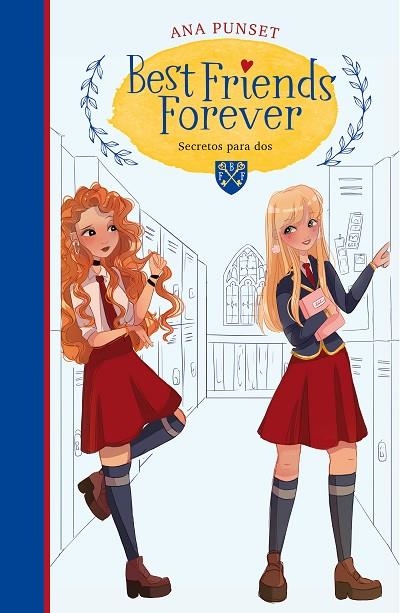 SECRETOS PARA DOS . BEST FRIENDS FOREVER 2 | 9788418038235 | PUNSET, ANA