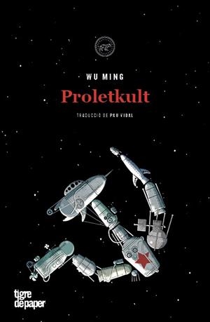PROLETKULT  | 9788416855704 | WU MING