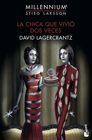 LA CHICA QUE VIVIÓ DOS VECES. MILLENNIUM 6 | 9788423358076 | LAGERCRANTZ, DAVID