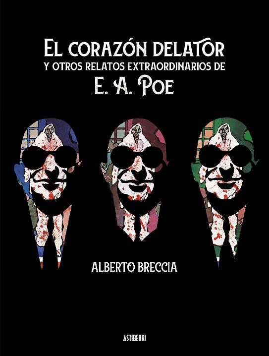 EL CORAZÓN DELATOR Y OTROS RELATOS EXTRAORDINARIOS DE EDGAR ALLAN POE | 9788417575953 | BRECCIA, ALBERTO