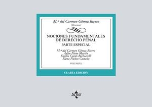 NOCIONES FUNDAMENTALES DE DERECHO PENAL PARTE ESPECIAL VOLUMEN 1 | 9788430979684 | GÓMEZ RIVERO, Mª DEL CARMEN/NIETO MARTÍN, ADÁN/CORTÉS BECHIARELLI, EMILIO/NÚÑEZ CASTAÑO, ELENA