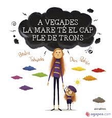A VEGADES LA MARE TÉ EL CAP PLE DE TRONS | 9788417599850 | TABOADA DÍEZ, BEA