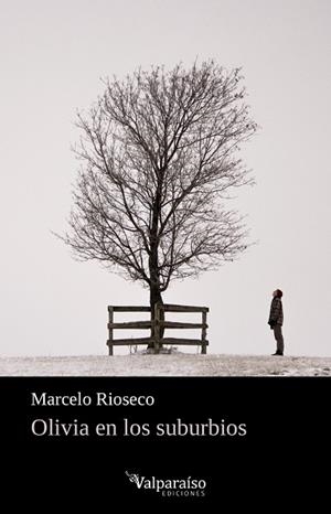 OLIVIA EN LOS SUBURBIOS | 9788418082412 | RIOSECO, MARCELO