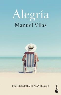 ALEGRÍA (FINALISTA PREMIO PLANETA 2019) | 9788408234104 | VILAS, MANUEL