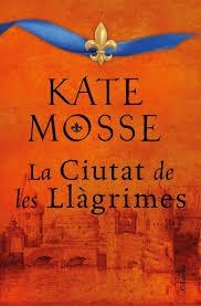 LA CIUTAT DE LES LLÀGRIMES | 9788466427197 | MOSSE, KATE
