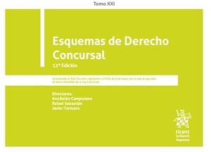 ESQUEMAS DE DERECHO CONCURSAL TOMO 21  | 9788413558493 | ANA BELÉN CAMPUZANO LAGUILLO RAFAEL SEBASTIÁN JAVIER TORTUERO 