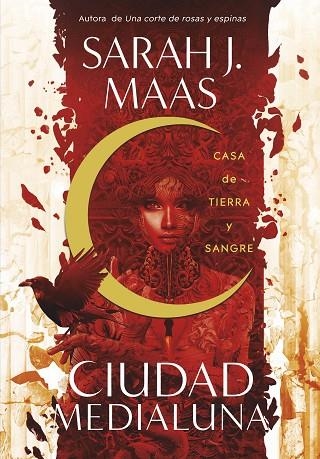 CASA DE TIERRA Y SANGRE (CIUDAD MEDIALUNA 1) | 9788420452883 | MAAS, SARAH J.